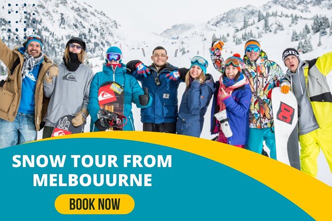 Private Snow Tour From Melbourne - Up to 14 Travellers - Three snow destinations from one Melbourne pickup